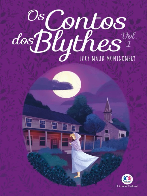 Title details for Os contos dos Blythes, Volume 1 by Lucy Maud Montgomery - Wait list